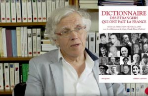 « Dictionnaire des étrangers qui ont fait la France » sous la direction de Pascal Ory ! Un ouvrage à consulter par tous les racistes et xénophobes de France et d’ailleurs !